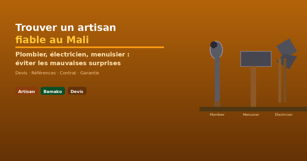 Artisan au Mali tenant des outils de chantier — guide pour trouver un plombier ou électricien fiable à Bamako