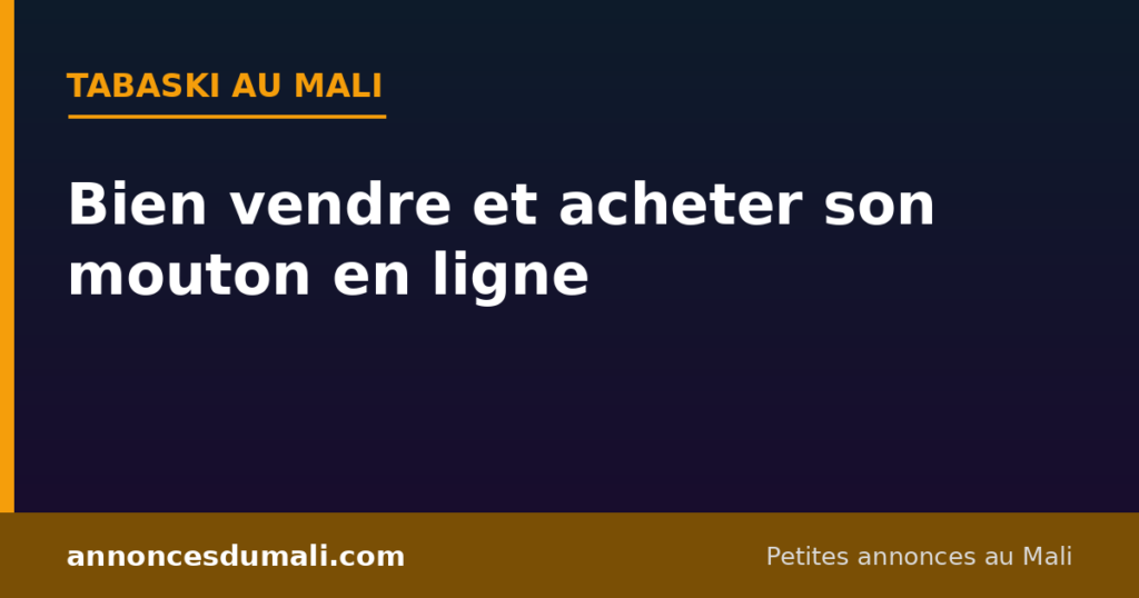 Bannière Tabaski au Mali : bien vendre et acheter son mouton en ligne